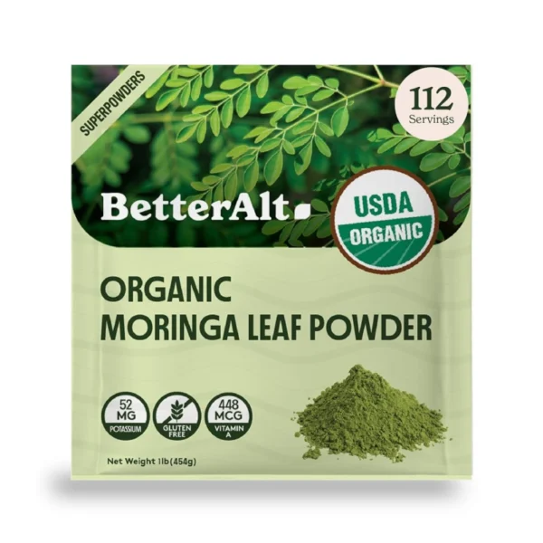 Better Alt USDA certified organic moringa oleifera leaf powder 1LB
